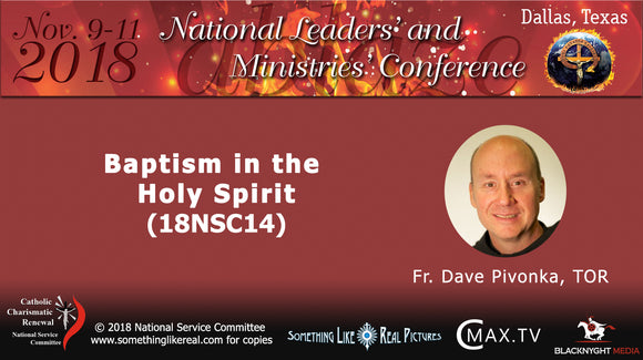Nov 2018 NLMC : Baptism in the Holy Spirit