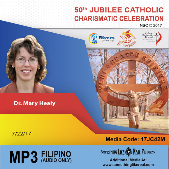 Setting the Captives Free Through Deliverance by Dr. Mary Healy (Filipino breakout, English language spoken)